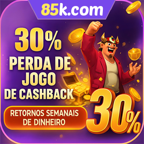 85k.com Fundo de Resgate de Perdas Semanais